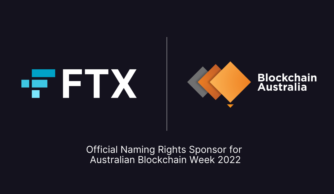 FTX announced as Naming Rights Sponsor for Australian Blockchain Week 2022